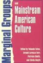 Marginal Groups And Mainstream American Culture - Preview