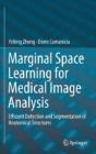 Marginal Space Learning For Medical Image Analysis - Preview