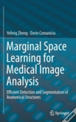 Capa do artigo Marginal Space Learning For Medical Image Analysis