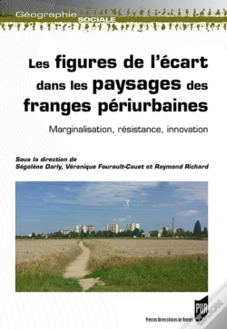 Capa do artigo Marginalisations, Résistances Et Innovations Dans Les Franges Périurbaines