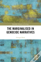 Marginalised In Genocide Narratives