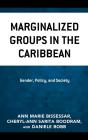 Marginalized Groups In The Caribbean - Preview