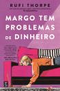 Margo Tem Problemas de Dinheiro - Preview