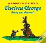 Margret & H.A. Rey'S Curious George Feeds The Animals