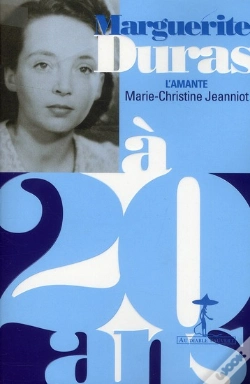 Capa do artigo Marguerite Duras À 20 Ans ; L'Amante