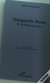 Capa do artigo Marguerite Duras ; De La Forme Au Sens