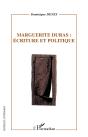 Marguerite Duras : Ecriture Et Politique - Preview