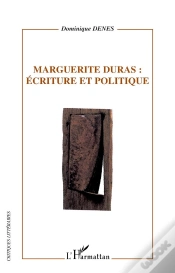 Capa do artigo Marguerite Duras : Ecriture Et Politique