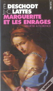 Capa do artigo Marguerite Et Les Enrages ; Meurtre A Florence