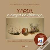 Maria, a Alegria na Diferença