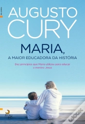 Capa do artigo Maria, A Maior Educadora Da História