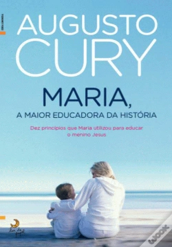 Capa do artigo Maria, a Maior Educadora de Todos os Tempos