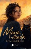 Maria, ainda