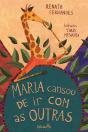 Maria Cansou De Ir Com As Outras - Preview