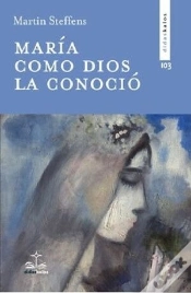 Capa do artigo Maria Como Dios La Conocio
