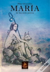 Maria De Los Siete Perros  