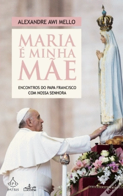 Capa do artigo Maria é Minha Mãe