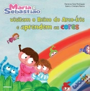 Capa do artigo Maria e Sebastião Visitam o Reino do Arco-Íris e Aprendem as Cores