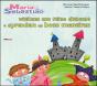 Maria e Sebastião Visitam um Reino Distante e Aprendem as Boas Maneiras - Preview