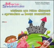 Capa do artigo Maria e Sebastião Visitam um Reino Distante e Aprendem as Boas Maneiras