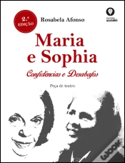 Capa do artigo Maria e Sophia - Confidências e Desabafos