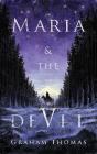 Maria & The Devil - Preview