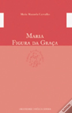 Capa do artigo Maria - Figura da Graça