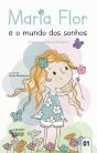 Maria Flor e o Mundo dos Sonhos - Preview