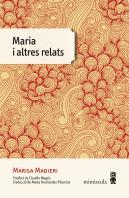 Maria I Altres Relats