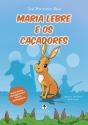 Maria Lebre e os Caçadores - Preview