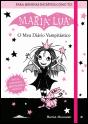 Maria Lua: O Meu Diário Vampitástico - Preview