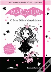 Maria Lua: O Meu Diário Vampitástico