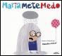Maria Mete Medo - Preview