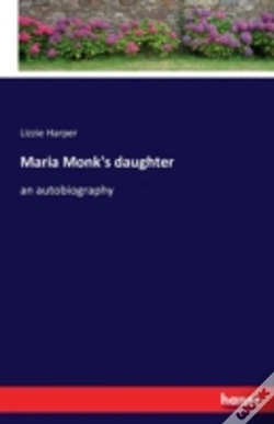 Capa do artigo Maria Monk'S Daughter