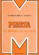 Maria na História da Salvação