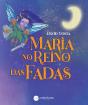 Maria no Reino das Fadas - Preview