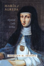 Maria Of Agreda - Preview