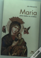 Capa do artigo Maria Para Todos os Cristãos