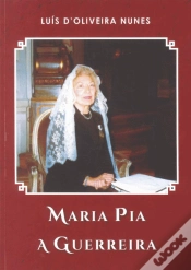 Capa do artigo Maria Pia - A Guerreira