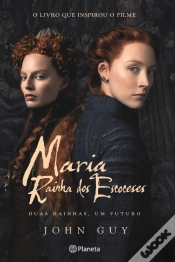 Capa do artigo Maria - Rainha dos Escoceses