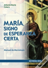 María, Signo De Esperanza Cierta
