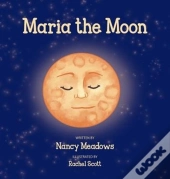 Maria The Moon