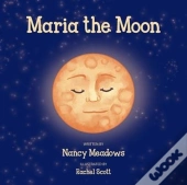 Maria The Moon