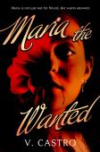 Maria The Wanted