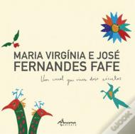 Maria Virgínia e José Fernandes Fafe