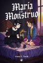Maria Y El Monstruo - Preview