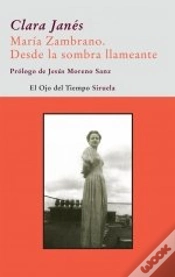 Capa do artigo María Zambrano. Desde La Sombra Llameante
