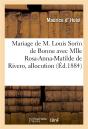 Mariage De M. Louis Sorin De Bonne Avec Mlle Rosa-Anna-Matilde De Rivero, Allocution - Eglise St-Fra - Preview