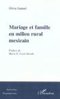 Mariage Et Famille En Milieu Rural Mexicain - Preview