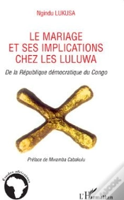 Capa do artigo Mariage Et Ses Implications Chez Les Luluwa De La République Démocratique Du Congo